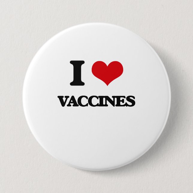 I love Vaccines 7.5 Cm Round Badge (Front)