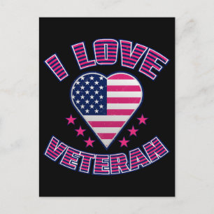 I Love Veteran Patriotic Shirt Honour Support Mili Holiday Postcard