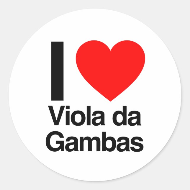 i love viola da gambas classic round sticker (Front)