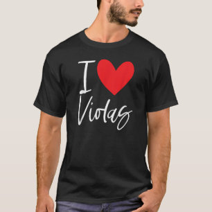 I Love Violas Flowers Seasons Violet Purple Seeds  T-Shirt