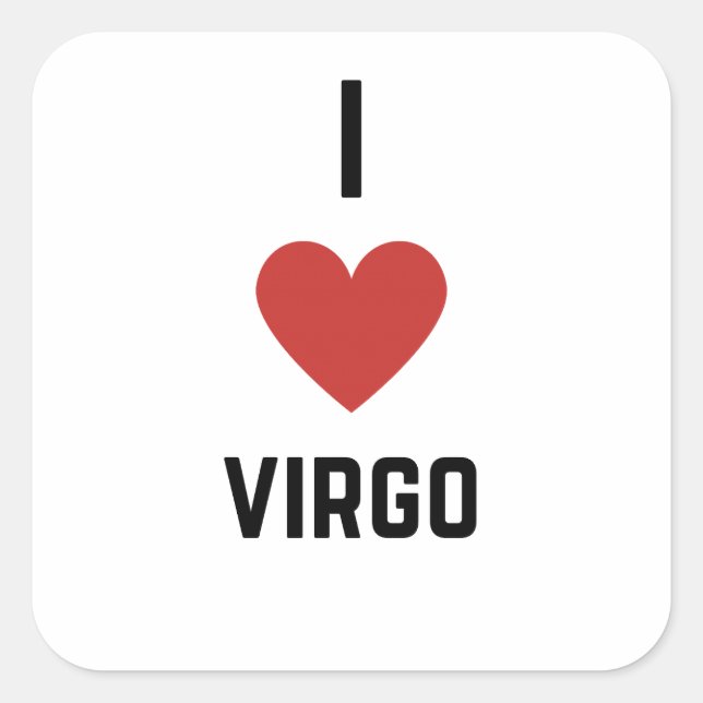 I Love Virgo Zodiac Square Sticker (Front)