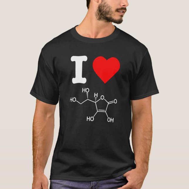 I Love Vitamin C Skincare Ingredients Acne Chemist T-Shirt (Front)