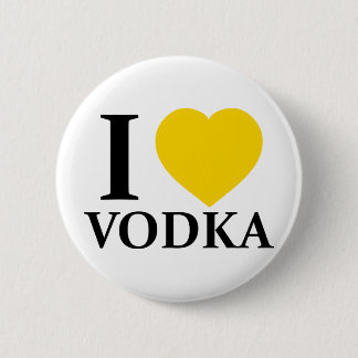 I Love Vodka 6 Cm Round Badge