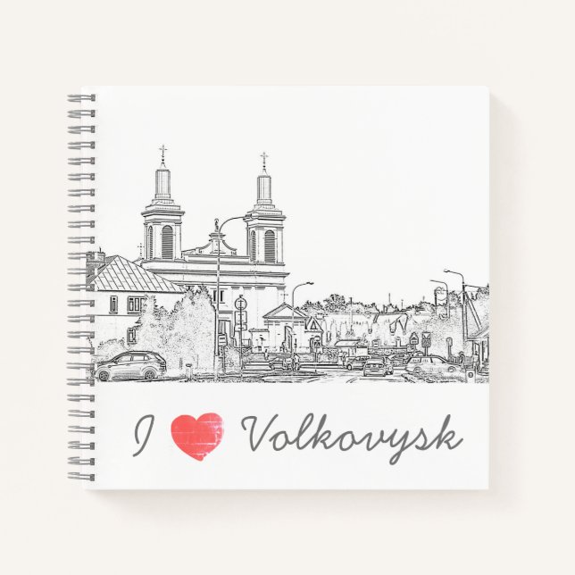 I Love Volkovysk Belarus Architecture Church Notebook (Front)