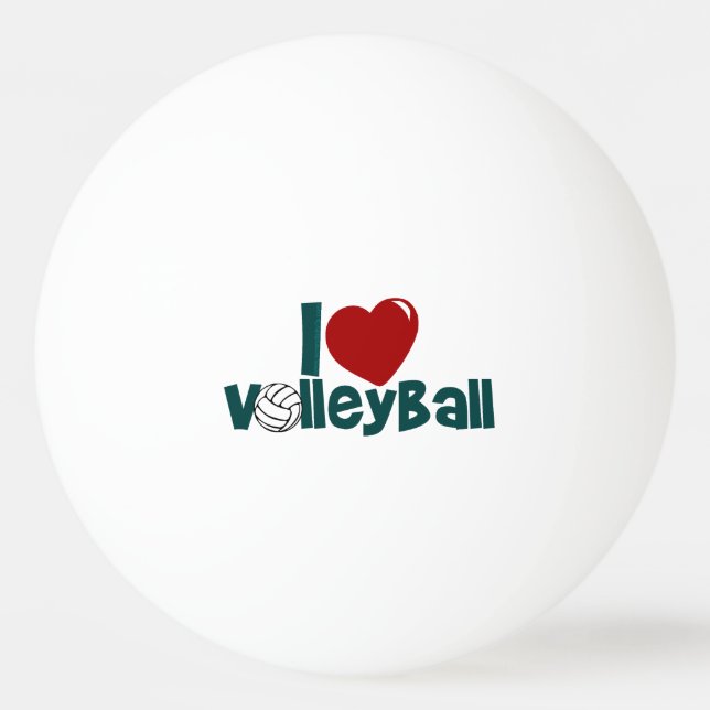 I Love Volleyball Ping Pong Ball (Front)