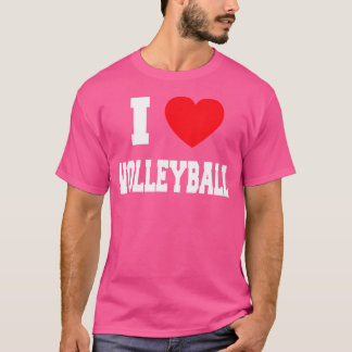I Love Volleyball T-Shirt