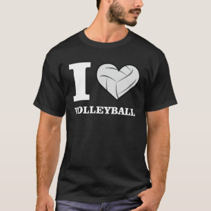 I Love Volleyball  T-Shirt