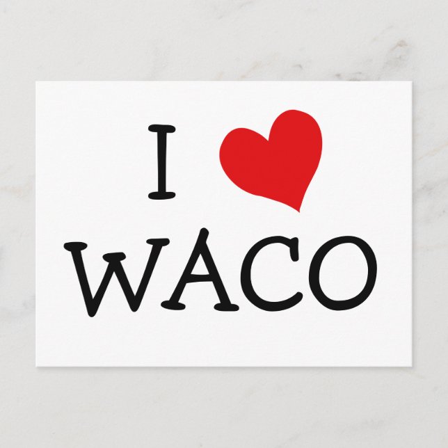 I Love Waco Postcard (Front)