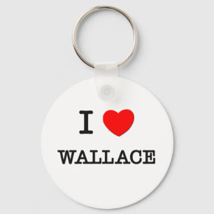 I Love Wallace Key Ring