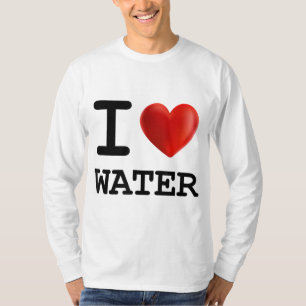 I Love WATER Drink Beverage Heart T-Shirt