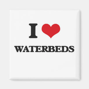 I Love Waterbeds Magnet