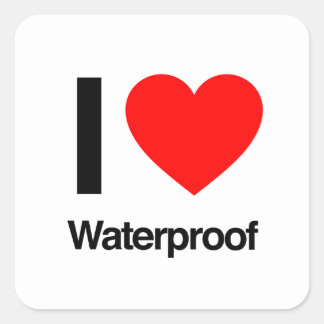 i love waterproof square sticker
