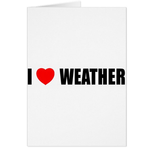 I Love Weather (Front)