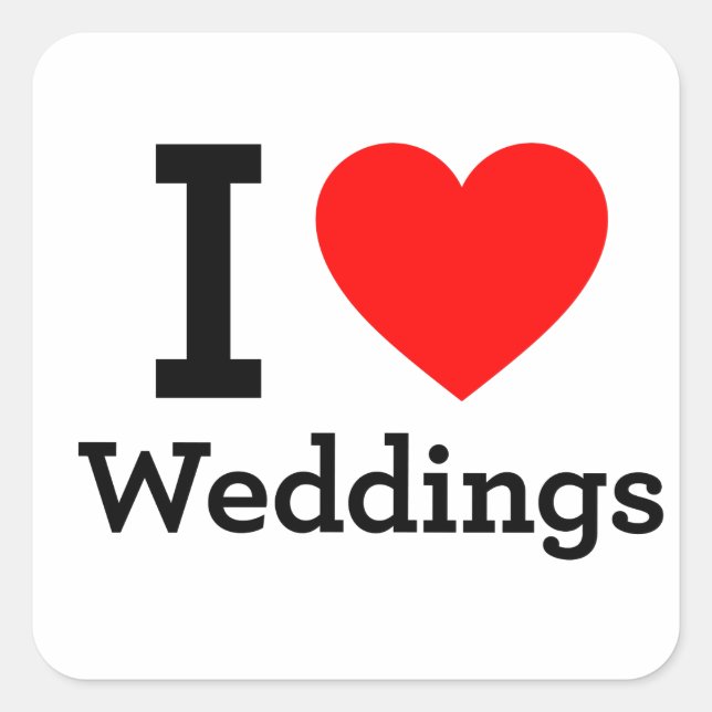 I Love Weddings Square Sticker (Front)