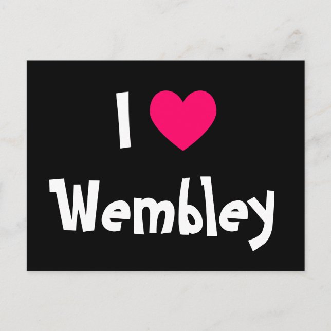 I Love Wembley Postcard (Front)