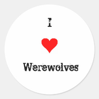 I Love Werewolves Classic Round Sticker