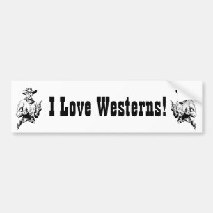 I Love Westerns! Black and White Novelty Film Fan Bumper Sticker