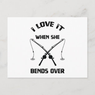 I Love When She Bands Over - Funny Fishermen Postcard