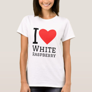I love white raspberry T-Shirt
