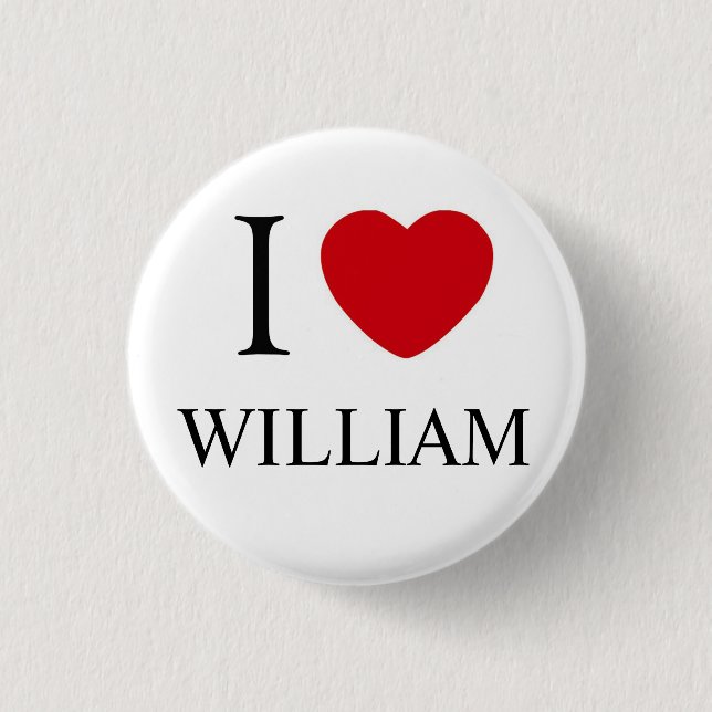 I Love William Badge (Front)