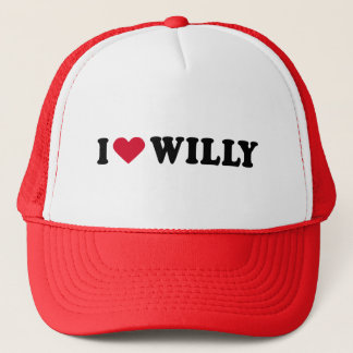 I LOVE WILLY TRUCKER HAT