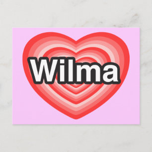 I love Wilma. I love you Wilma. Heart Postcard