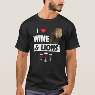 I Love Wine and Lions Drinking Animal Party T-Shirt
