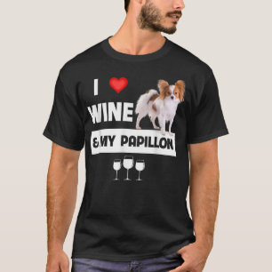 I Love Wine and My Papillon Mum Dad Dog Drinking P T-Shirt