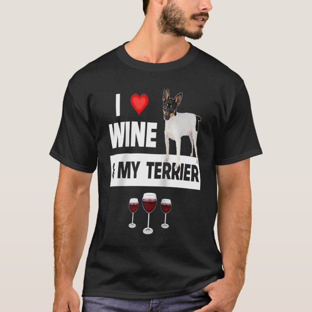 I Love Wine and My Smooth Fox Terrier Dog Mum Dad  T-Shirt (Front)
