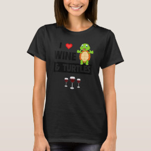 I Love Wine and Turtles Drinking Glass Tortoise Re T-Shirt