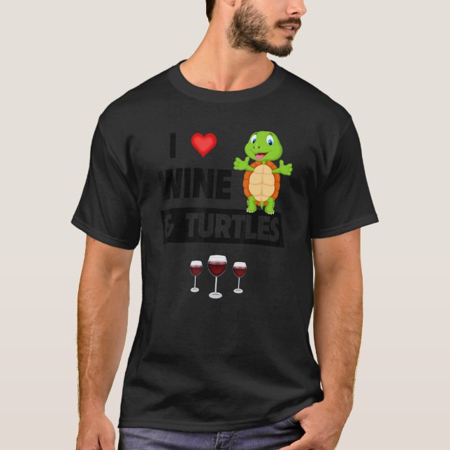 I Love Wine and Turtles Drinking Glass Tortoise Re T-Shirt (Front)