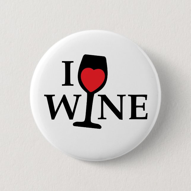 I love wine, I like wine with red heart 6 Cm Round Badge (Front)