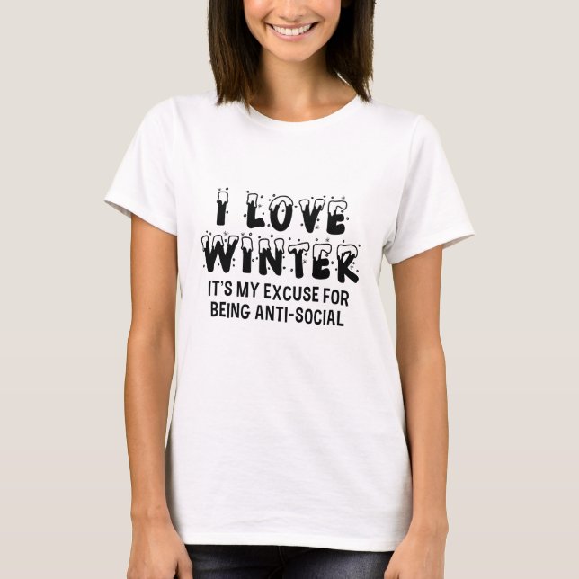 I Love Winter T-Shirt (Front)