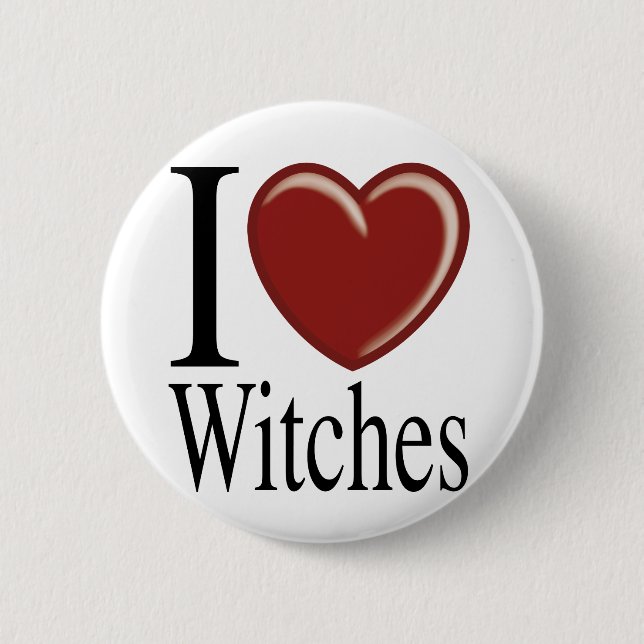I LOVE WITCHES 6 CM ROUND BADGE (Front)
