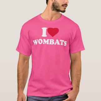 I Love Wombats Heart Animal Lover T-Shirt
