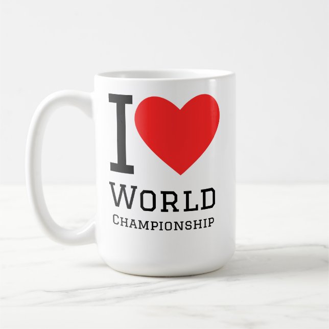 I love world championship  coffee mug (Left)