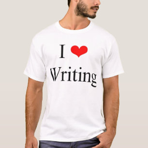 I Love Writing T-Shirt