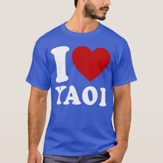 I Love Yaoi friend T-Shirt