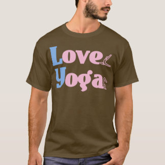I Love Yoga Yoga Lover Yoga pose 3 T-Shirt