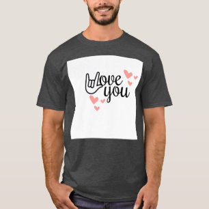 i love you 3 T-Shirt