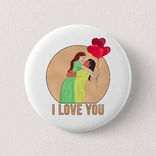 I Love You 6 Cm Round Badge (Front)