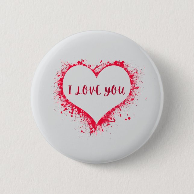 I Love You 6 Cm Round Badge (Front)