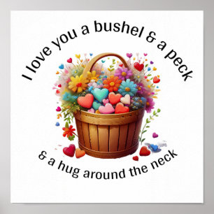 I love you a bushel & peck poster