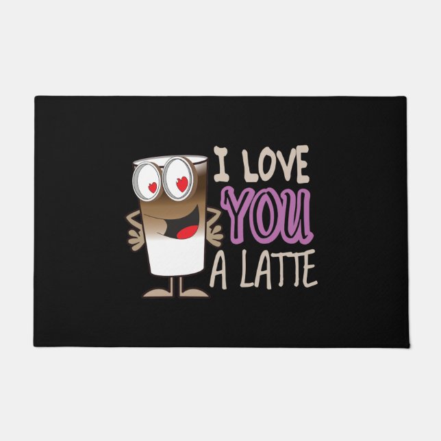 I Love You a Latte Doormat (Front)