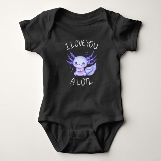 I love you a lotl Axolotl in love Baby Bodysuit (Front)