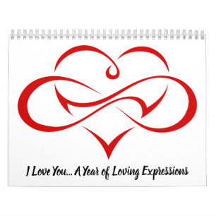 I Love You... A Year Of Loving Expressions Calendar
