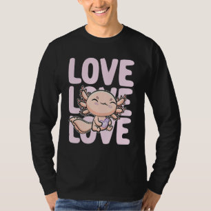 I Love You Alotl Axolotl Valentine's Day Heart Her T-Shirt