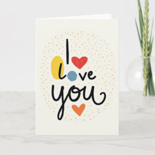 I Love You Art Expression Card