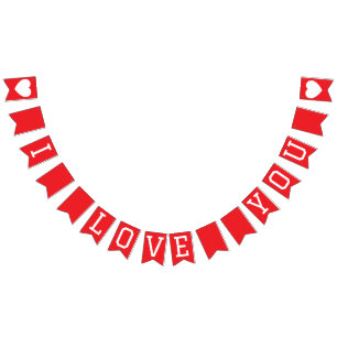 I LOVE YOU banner bunting 