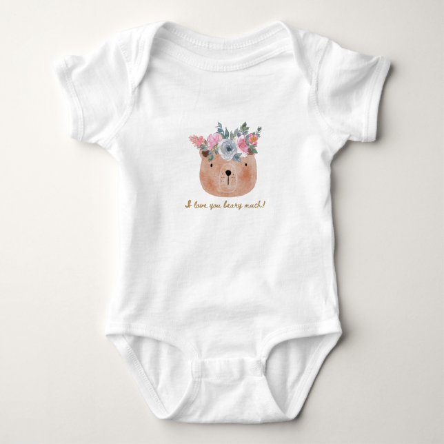 I love you beary much! Bear with Floral Wreath Baby Bodysuit (Front)